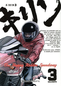 Kirin - The Happy Ridder Speedway - Tome 3