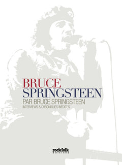 Bruce Springsteen par Bruce Springsteen