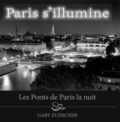 Paris s'illumine, Les Ponts de Paris la nuit