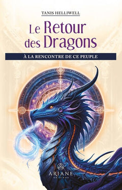 Le Retour des Dragons - A la rencontre de ce peuple