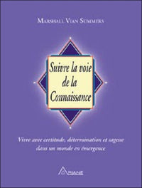 Suivre la voie de la connaissance