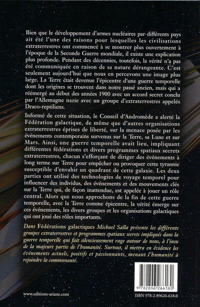 Fédérations galactiques - Rôle et présence sur Terre - Programmes spatiaux secrets et alliances extraterrestres Tome 6