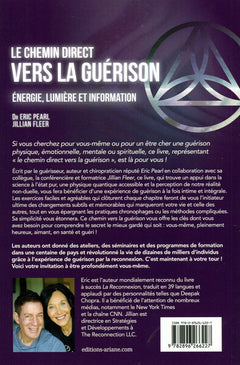 Le chemin direct vers la guérison - Energie, lumière et information