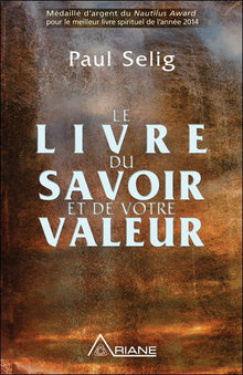 Le livre du savoir et de votre valeur