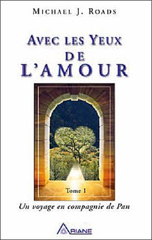Avec les yeux de l'amour - Un voyage en compagnie de Pan