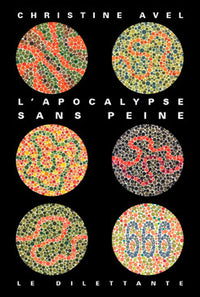 L'Apocalypse sans peine