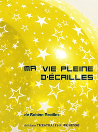 Ma vie pleine d'écailles