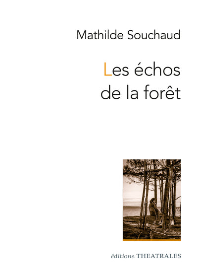 Les échos de la forêt