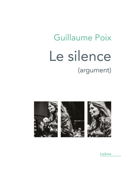 Le silence (argument)
