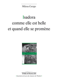 Isadora comme elle est belle et quand elle se promène