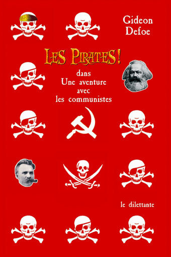 Les Pirates ! dans: Une aventure avec les communistes