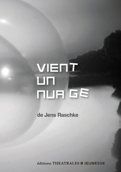 Vient un nuage