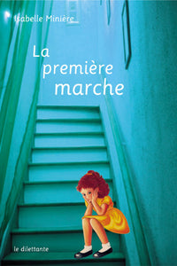 La première marche