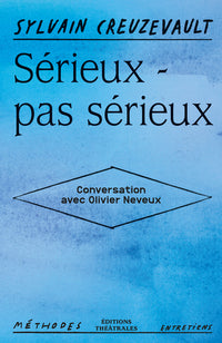 Sérieux - pas sérieux
