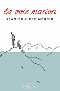 La voie Marion
