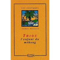 Thiou l'enfant du Mékong