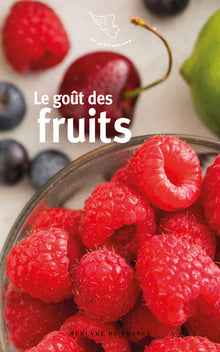 Le goût des fruits
