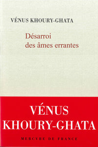 Désarroi des âmes errantes