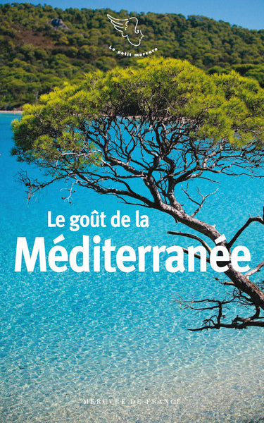 Le goût de la Méditerranée