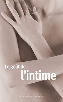 le goût de l'intime