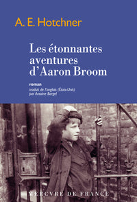 Les étonnantes aventures d'Aaron Broom