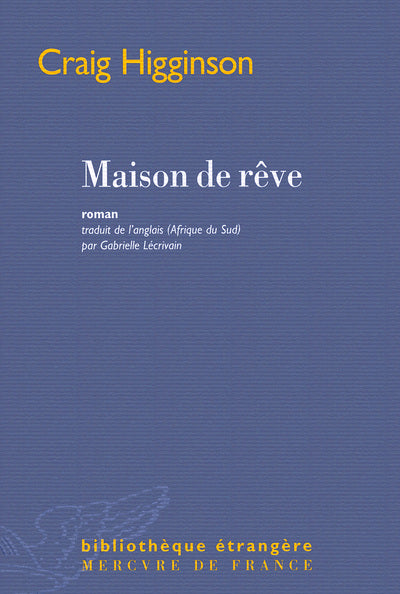 Maison de rêve