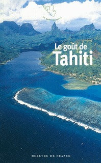 Le goût de Tahiti - GEO