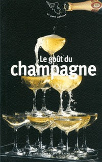 Le goût du champagne