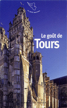 Le goût de Tours