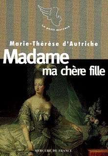Madame ma chère fille