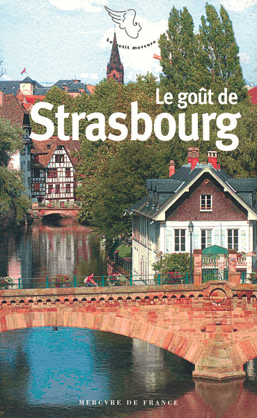 Le goût de Strasbourg
