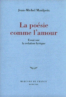 La poésie comme l'amour