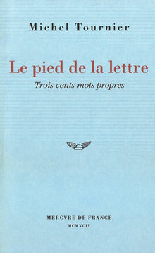 le pied de la lettre