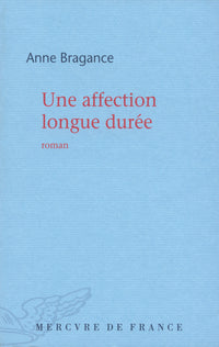 Une affection longue durée