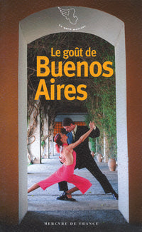 Le goût de Buenos Aires