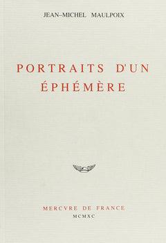 Portraits d'un éphémère