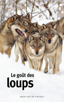 Le goût des loups
