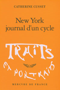 new york, journal d'un cycle