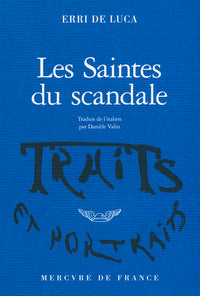 Les saintes du scandale