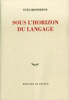 Sous l'horizon du langage