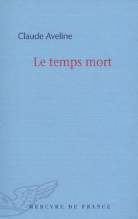 Le temps mort