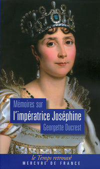 Mémoires sur l'impératrice Joséphine