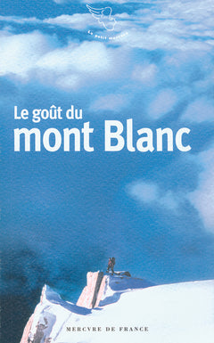 Le goût du mont Blanc