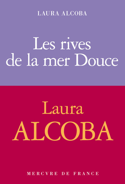Les rives de la mer Douce