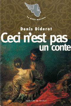 Ceci n'est pas un conte et autres contes excentriques du XVIIIe siècle