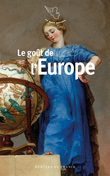 Le goût de l'Europe