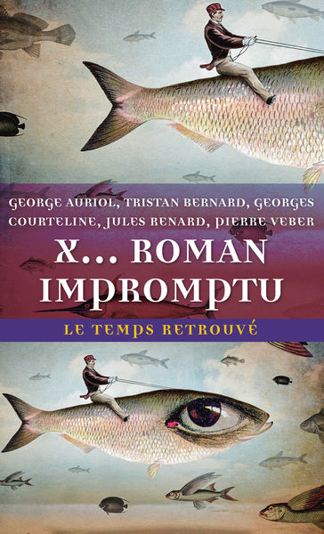 X... roman impromptu