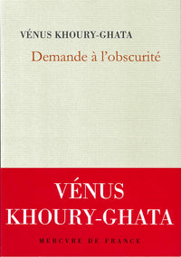 demande à l'obscurité