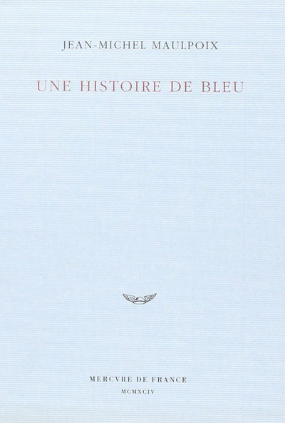 Une histoire de bleu
