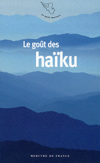 Le goût des haïku